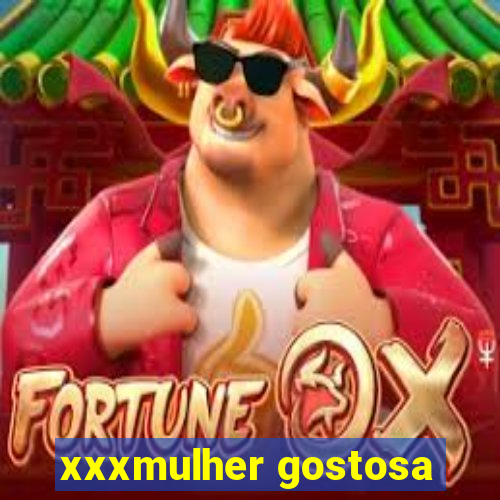 xxxmulher gostosa